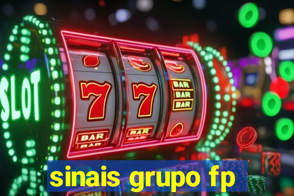 sinais grupo fp